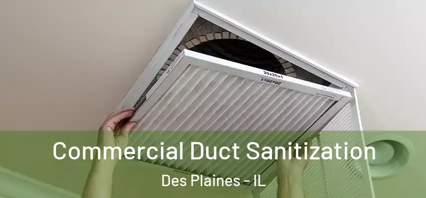  Commercial Duct Sanitization Des Plaines - IL